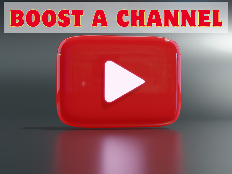 How to Boost Your YouTube Channel || How to Boost Your YouTube Video